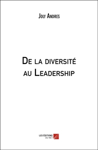 De la diversité au Leadership