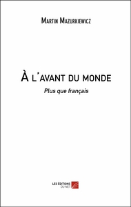 À l'avant du monde