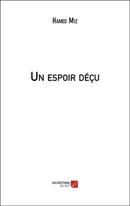 Un espoir déçu