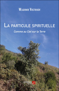 La particule spirituelle