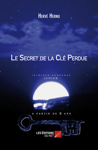 Le Secret de la Clé Perdue - LIVRE ARRETE