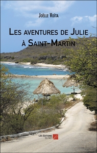 Les aventures de Julie à Saint-Martin