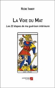 La Voie du Mat