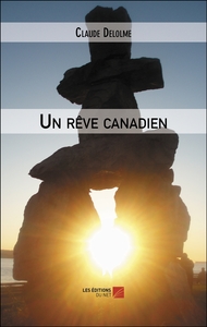 Un rêve canadien