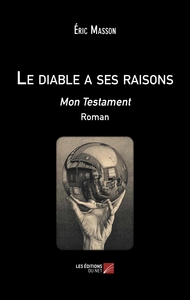 Le diable a ses raisons