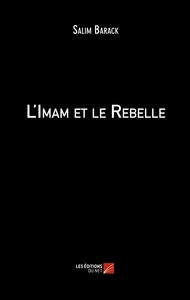 L'Imam et le Rebelle