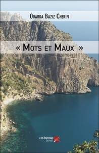 « Mots et Maux »