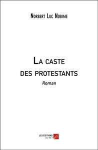 La caste des protestants