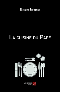 La cuisine du Papé