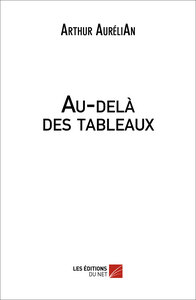 Au-delà des tableaux