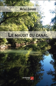 Le maudit du canal