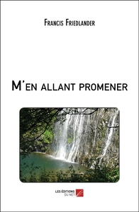 M'en allant promener