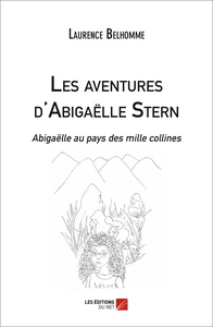 Les aventures d'Abigaëlle Stern - Abigaëlle au pays des mille collines