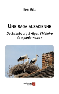 Une saga alsacienne