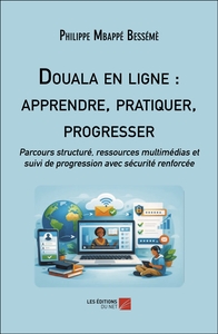 Douala en ligne : apprendre, pratiquer, progresser
