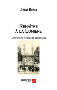 Renaître à la lumière