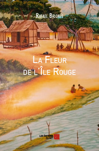 La Fleur de l'Île Rouge