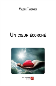 Un cœur écorché