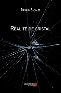 Réalité de cristal