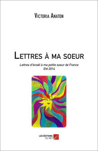 Lettres à ma soeur