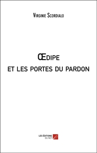 Œdipe et les portes du pardon