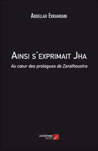 Ainsi s'exprimait Jha
