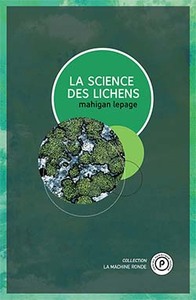 LA SCIENCE DES LICHENS