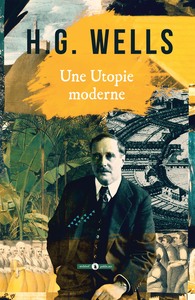 UNE UTOPIE MODERNE