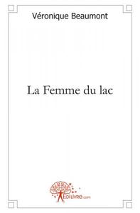 La femme du lac