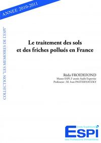 Le traitement des sols et des friches pollués en france