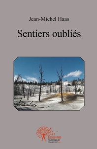 Les sentiers oubliés