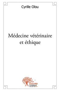 Médecine vétérinaire et éthique