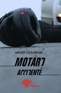 Motard accidenté