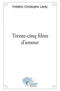 Trente cinq films d'amour