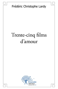 Trente-cinq films d'amour