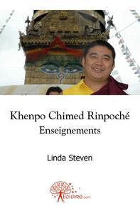 Khenpo chimed rinpoché - enseignements