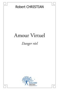 AMOUR VIRTUEL DANGER REEL