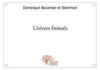 Univers froissés