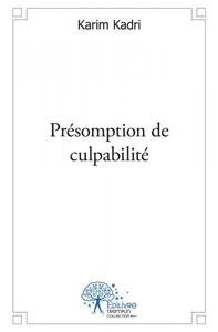 Présomption de culpabilité