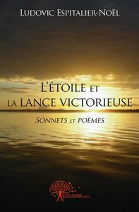 L'étoile et la lance victorieuse
