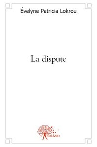 La dispute