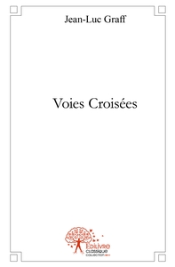 Voies Croisées