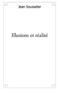 Illusions et réalité