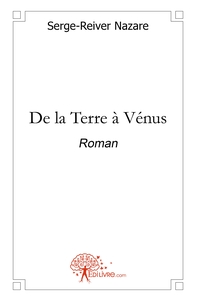 De la Terre à Vénus