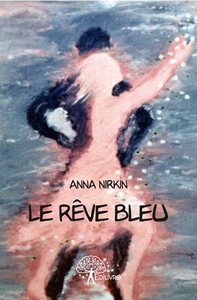 Le rêve bleu