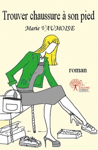 Trouver chaussure à son pied !!!