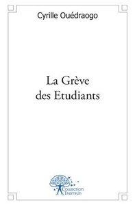 La grève des etudiants