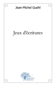 Jeux d'écritures