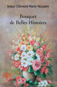 Bouquet de Belles Histoires