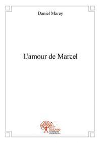 L'amour de marcel